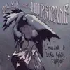 My Son the Hurricane - Cashing a Dead Man's Cheque - Single